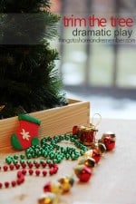 Trim the Tree Dramatic Play for Preschoolers