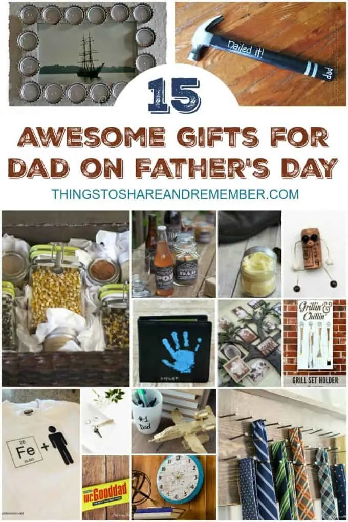 15 Awesome Gifts for Dad on Father's Day 15 Awesome Gifts for Dad on Father's Day
