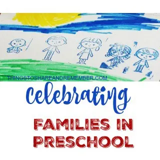 Celebrating Families in Preschool