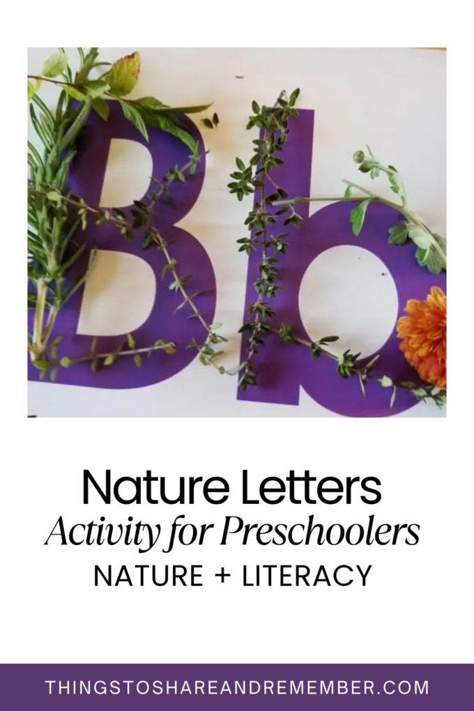 Nature Letters Activity for Preschoolers Nature + Literacy from Share & Remember blog