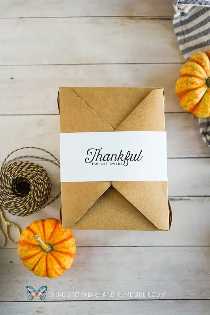 Thankful for Leftovers Printable Labels Thanksgiving leftover Guest Boxes