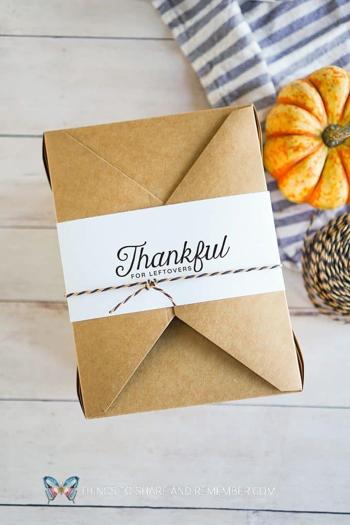 Thankful for Leftovers Printable Labels Thanksgiving leftover Guest Boxes