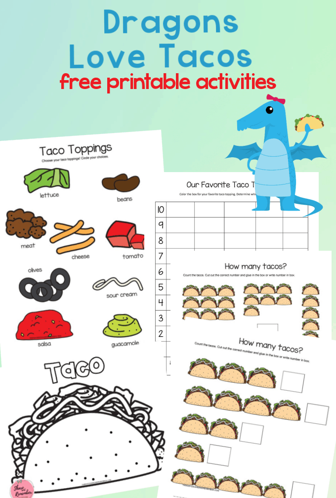 Dragons Love Tacos Free Printables Share Remember Celebrating Dragons Love Tacos Free Printables Share Remember Celebrating