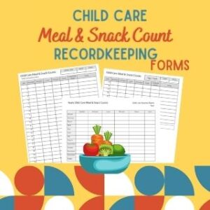 Child Care Meal & Snack Count Recordkeeping Forms