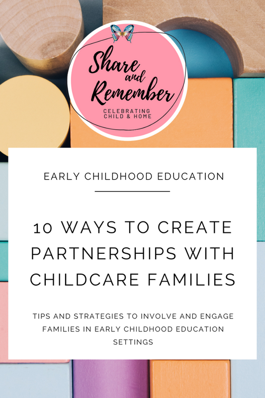 10 Ways to Create Partnerships with Childcare Families 